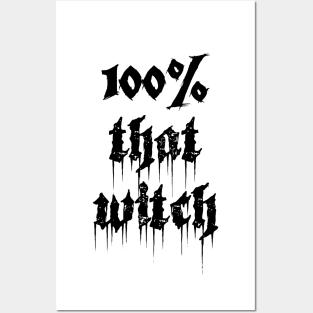 100% That Witch Posters and Art